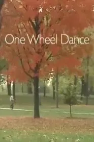 One Wheel Dance movie poster
