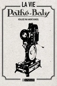 La Vie Pathé-Baby movie poster