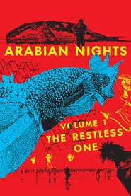 Arabian Nights: Volume 1, The Restless One movie poster