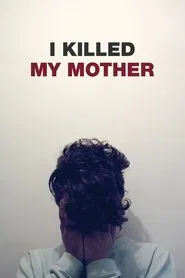 I Killed My Mother movie poster