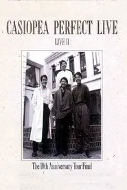 Poster do filme Casiopea Perfect Live II