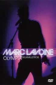 Marc Lavoine : Olympia deux mille trois movie poster