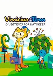Poster da série Vinicius & Tom: Funny by Nature
