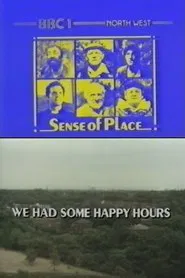 Poster do filme We Had Some Happy Hours