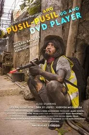 Poster do filme Ang Pusil-Pusil ug Ang DVD Player