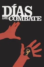 Días de Combate movie poster