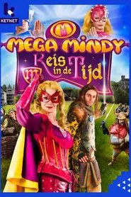 Poster da série Mega Mindy: Reis in de Tijd