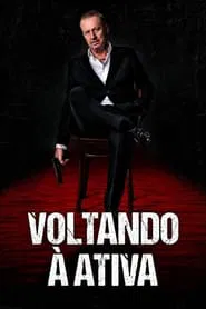 Poster do filme Voltando à Ativa