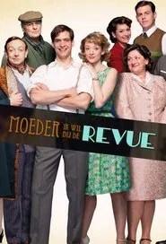 Poster da série Moeder, Ik Wil Bij De Revue