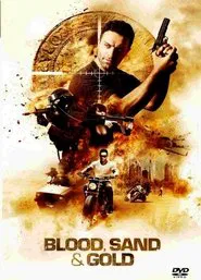 Blood, Sand & Gold movie poster