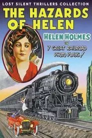 The Hazards of Helen: Episode13, The Escape on the Fast Freight movie poster
