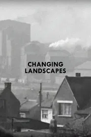 Changing Landscapes movie poster