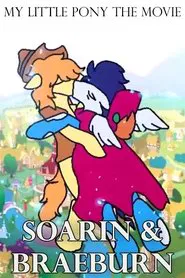 My Little Pony The Movie: Soarin & Braeburn movie poster