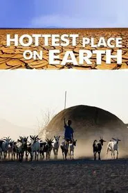 Hottest Place on Earth tv show poster