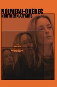 Northern Affairs movie poster
