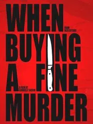 When buying a Fine Murder movie poster
