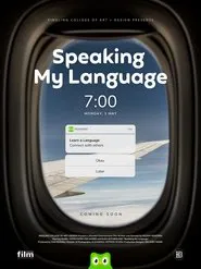 Poster do filme Speaking My Language
