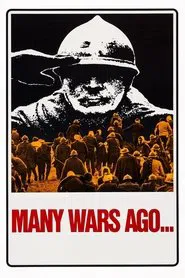 Many Wars Ago... movie poster