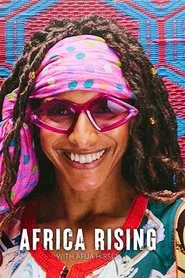 Africa Rising with Afua Hirsch tv show poster