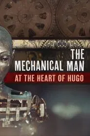The Mechanical Man at the Heart of 'Hugo' movie poster