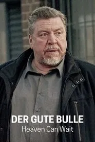 Poster do filme Der gute Bulle: Heaven Can Wait