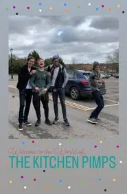 Welcome to the World of... the Kitchen Pimps movie poster