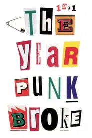 Poster do filme 1991: The Year Punk Broke
