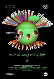 Poster do filme The Beatles, Hippies & Hells Angels: Inside the Crazy World of Apple