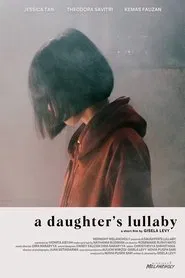 A Daughter's Lullaby movie poster