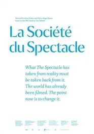 The Society of the Spectacle movie poster