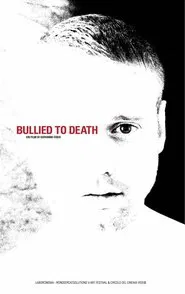 Bullied to Death movie poster