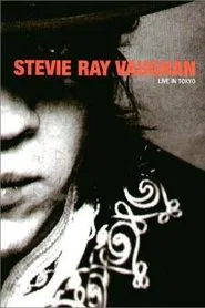 Stevie Ray Vaughan - Live in Tokyo movie poster