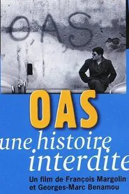 OAS, Une histoire interdite movie poster