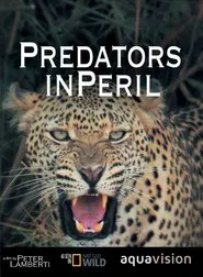 Predators in Peril movie poster