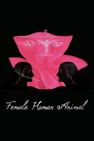 Female Human Animal movie poster