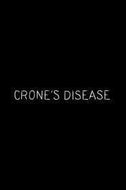 Crone's Disease movie poster