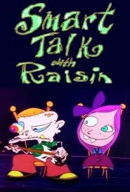 Smart Talk with Raisin movie poster