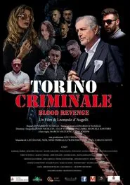 Poster do filme Torino Criminale Blood Revenge
