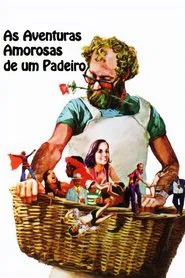 As Aventuras Amorosas de um Padeiro movie poster