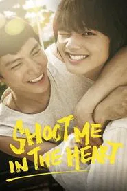 Shoot Me in the Heart movie poster