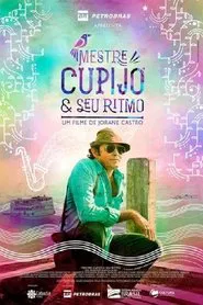Mestre Cupijó e Seu Ritmo movie poster