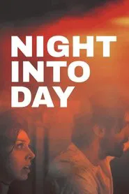 Night Into Day movie poster