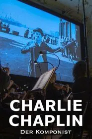 Poster do filme Charlie Chaplin - Der Komponist