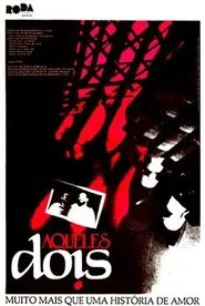 Poster do filme Aqueles Dois