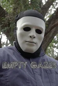 Poster do filme Empty Gazes