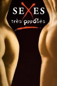 Sexes très opposés movie poster