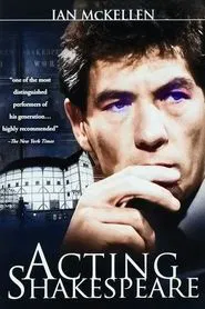Ian McKellen: Acting Shakespeare movie poster