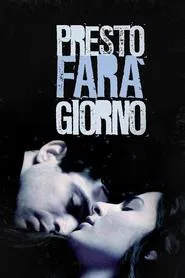 Poster do filme Presto farà giorno