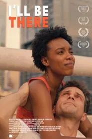 I'll Be There movie poster