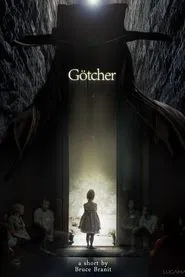 Gotcher movie poster